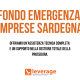Offriamo assistenza per accedere al Fondo Emergenza Imprese Sardegna